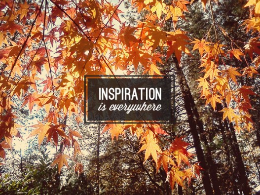 inspiration is everywhere - poetic quote photo