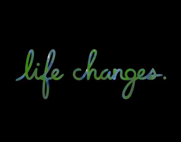 life changes