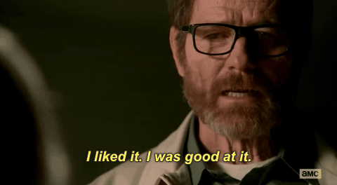 breaking bad gif - i liked it